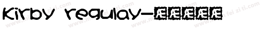 Kirby regulay字体转换